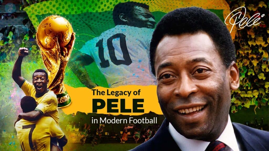 The Legacy of Pele in Modern Football 1024x576 1